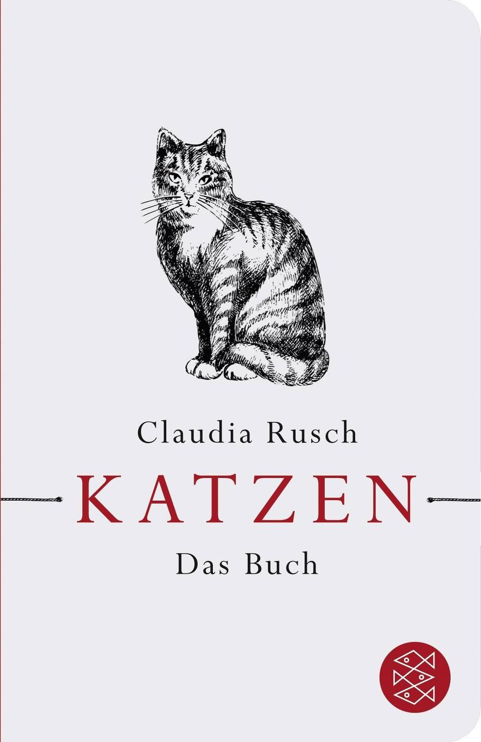 Cover: 9783596521098 | Katzen | Das Buch | Claudia Rusch | Buch | Fischer TaschenBibliothek