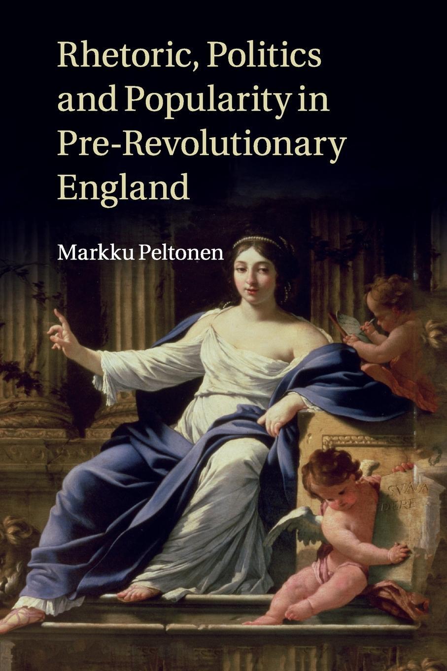 Cover: 9781316635612 | Rhetoric, Politics and Popularity in Pre-Revolutionary England | Buch