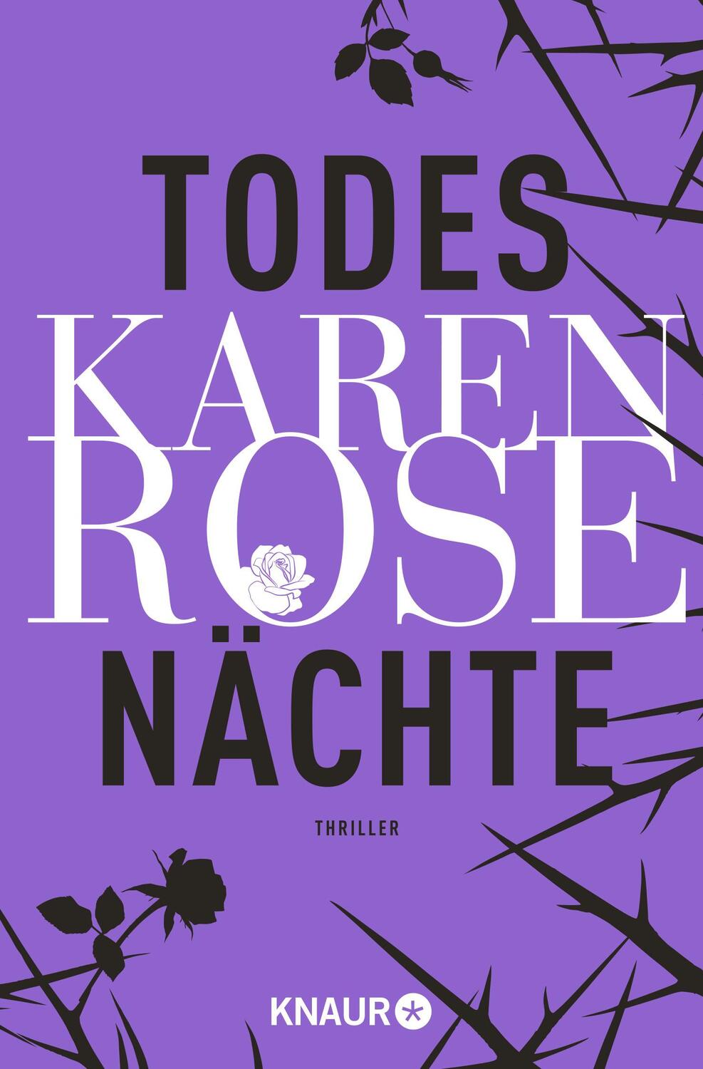 Cover: 9783426524275 | Todesnächte | Thriller | Karen Rose | Taschenbuch | 704 S. | Deutsch