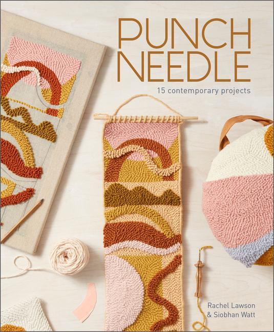 Cover: 9780764363191 | Punch Needle: 15 Contemporary Projects | Rachel Lawson (u. a.) | Buch
