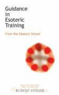 Cover: 9781855840768 | Guidance in Esoteric Training: From the Esoteric School (Cw 245)
