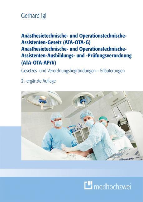 Cover: 9783988000224 | Anästhesietechnische- und Operationstechnische-Assistenten-Gesetz...