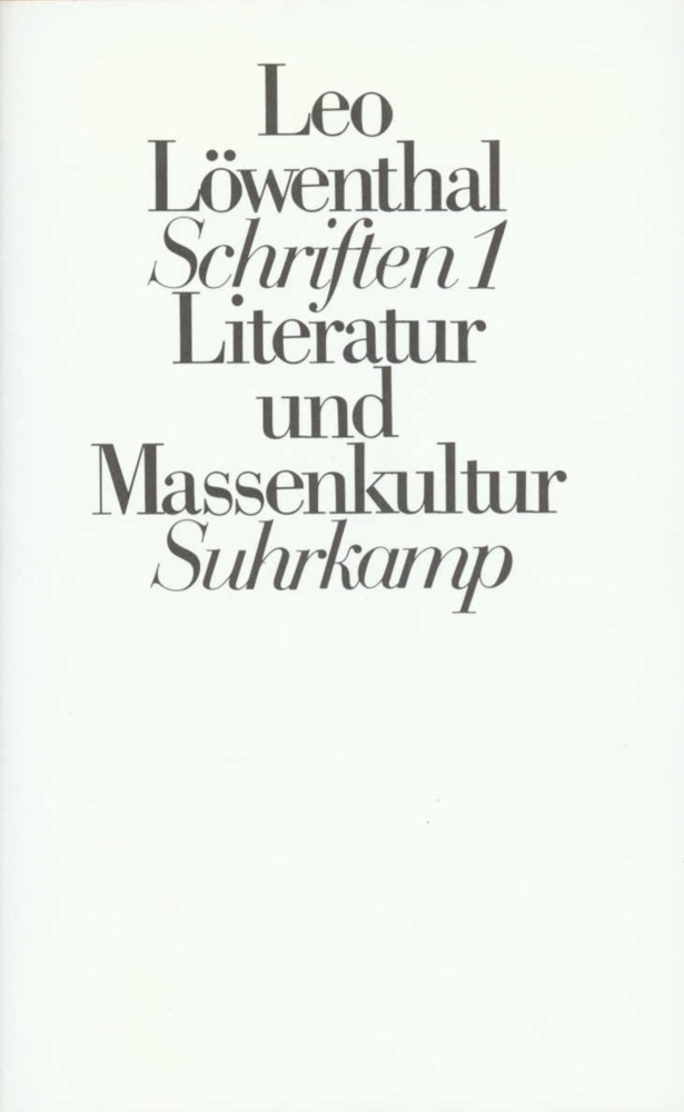 Cover: 9783518565001 | Schriften. 5 Bände | Band 1: Literatur und Massenkultur | Löwenthal