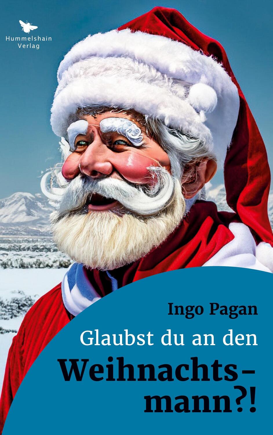 Cover: 9783910971080 | Glaubst Du an den Weihnachtsmann? | Ingo Pagan | Taschenbuch | 260 S.