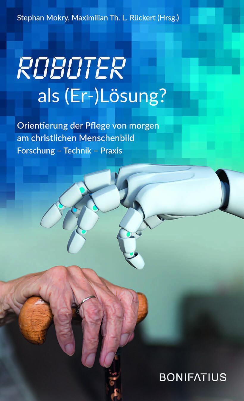 Cover: 9783897108417 | Roboter als (Er-)Lösung? | Stephan Mokry (u. a.) | Taschenbuch | 2020