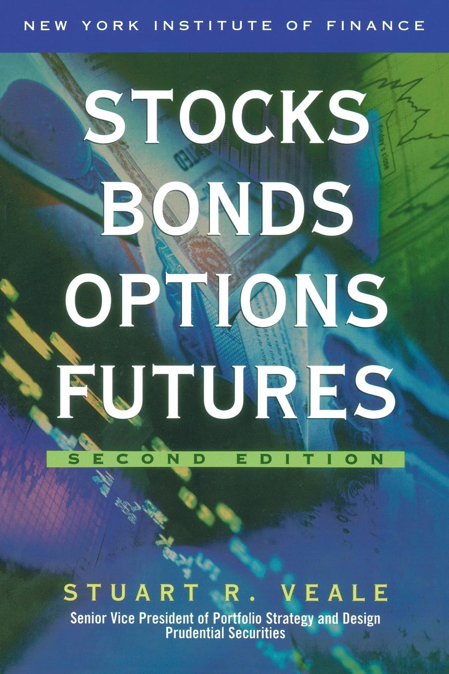 Cover: 9780735201750 | Stocks, Bonds, Options, Futures 2nd Edition | Stuart R. Veale | Buch