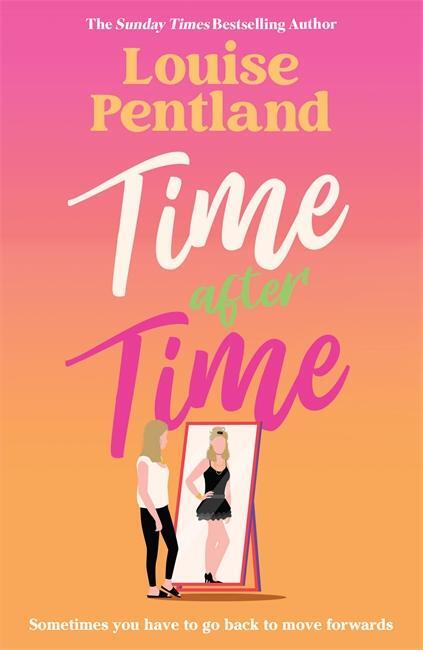 Cover: 9781838778408 | Time After Time | Louise Pentland | Taschenbuch | Paperback | Englisch