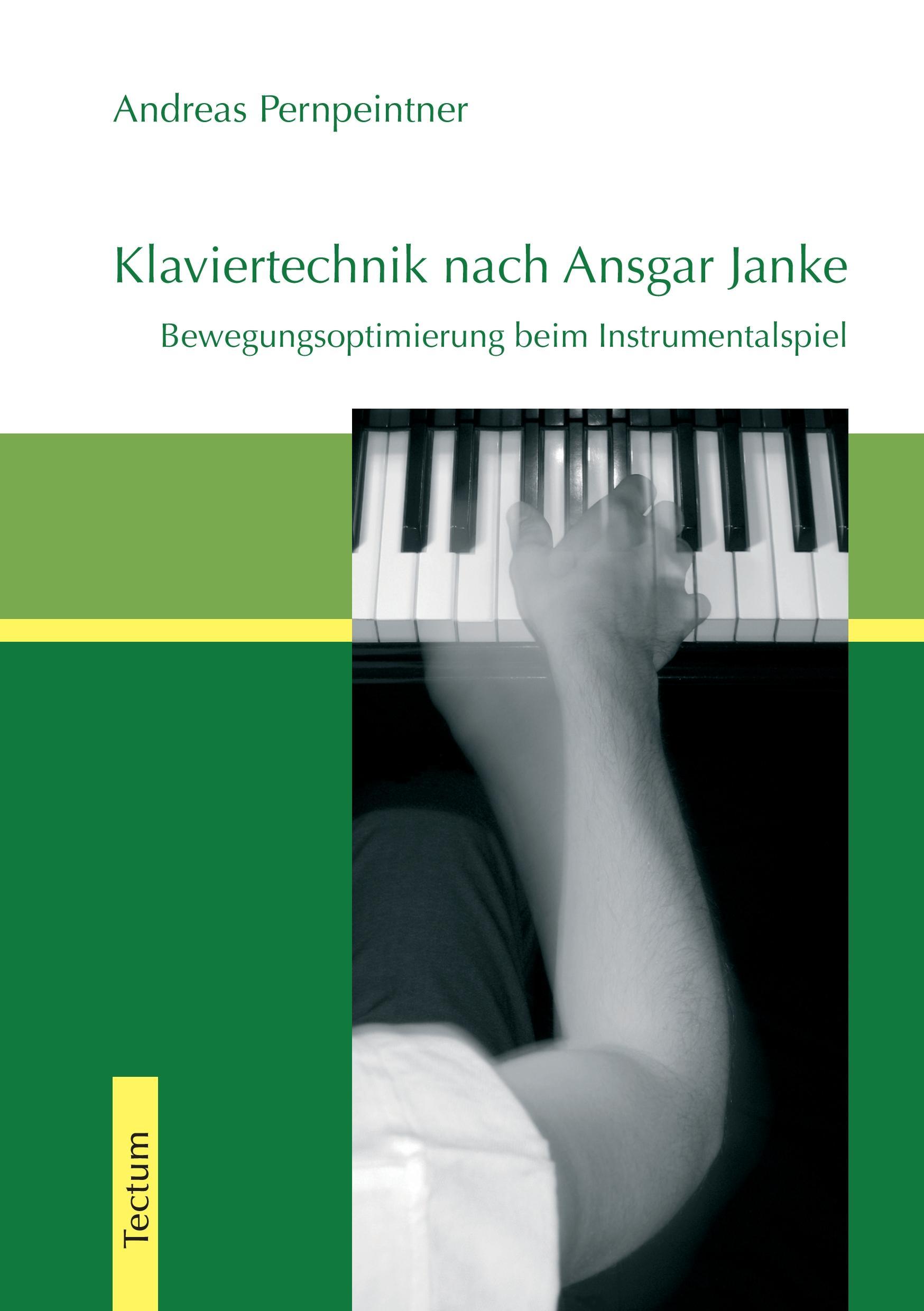 Cover: 9783828820227 | Klaviertechnik nach Ansgar Janke | Andreas Pernpeintner | Taschenbuch