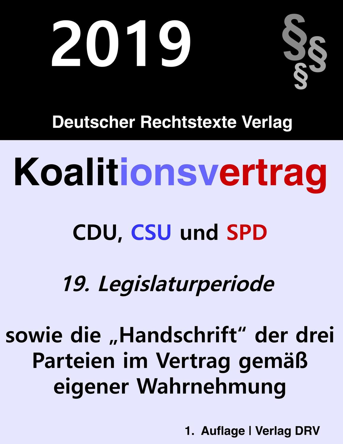 Cover: 9783947894994 | Koalitionsvertrag | Redaktion Drv | Taschenbuch | Paperback | Deutsch