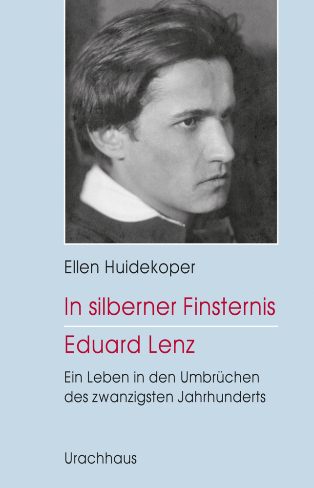 Cover: 9783825178451 | In silberner Finsternis - Eduard Lenz | Ellen Huidekoper | Taschenbuch