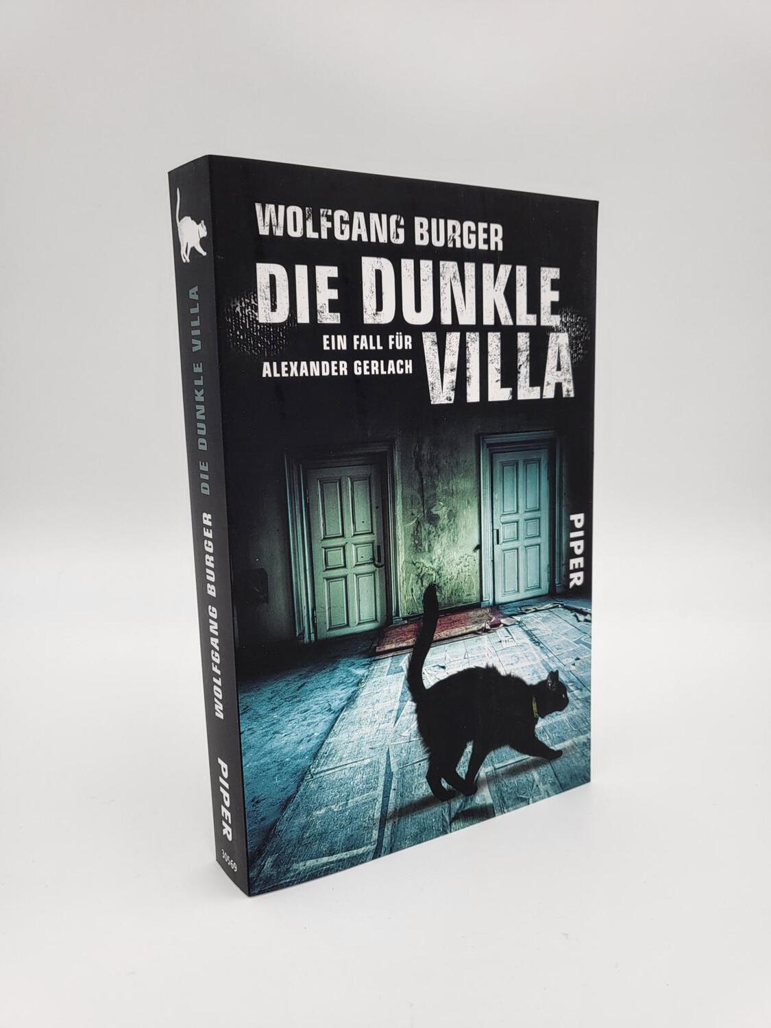 Bild: 9783492305693 | Die dunkle Villa | Ein Fall für Alexander Gerlach | Wolfgang Burger