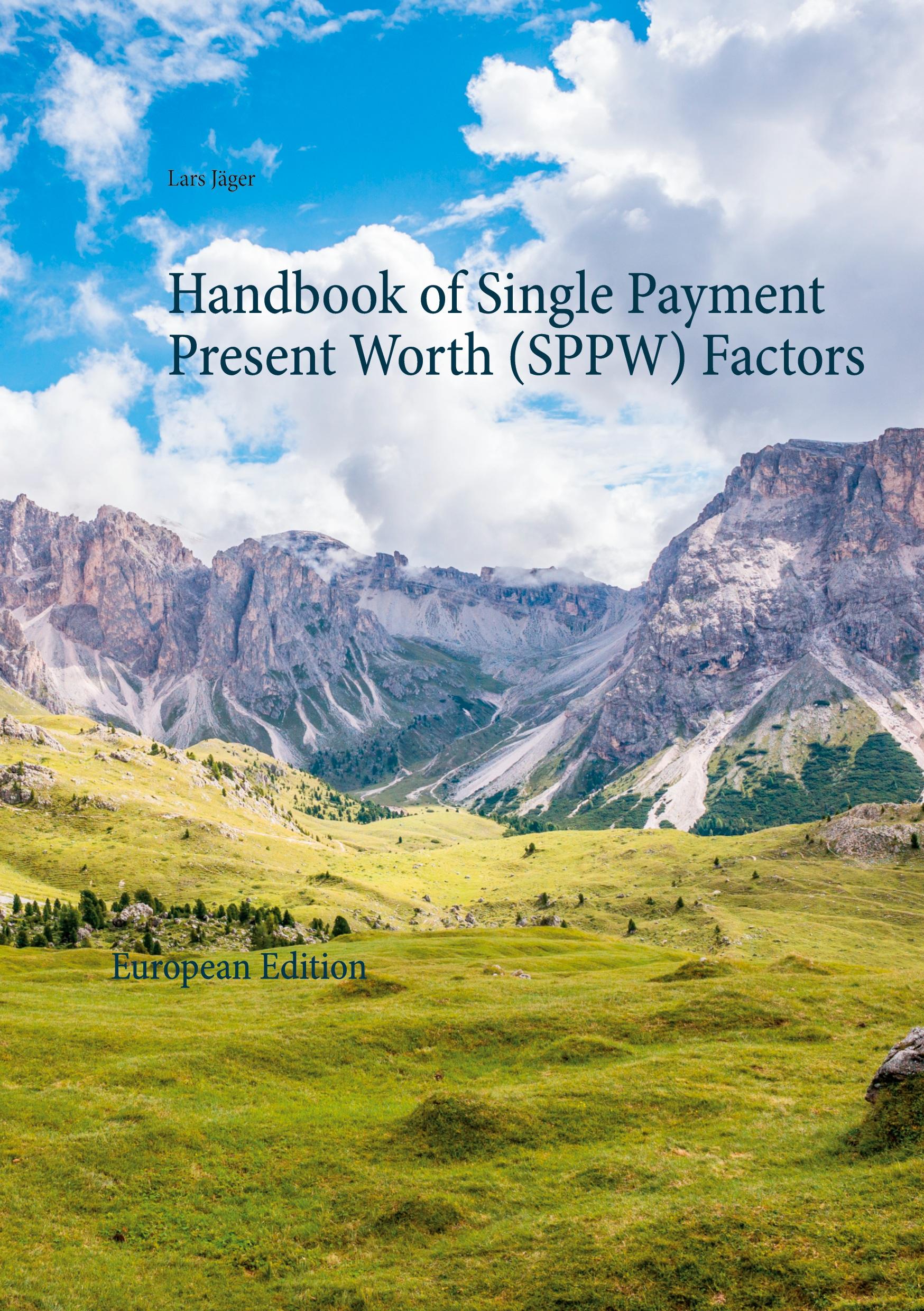 Cover: 9783753440965 | Handbook of Single Payment Present Worth (SPPW) Factors | Lars Jäger