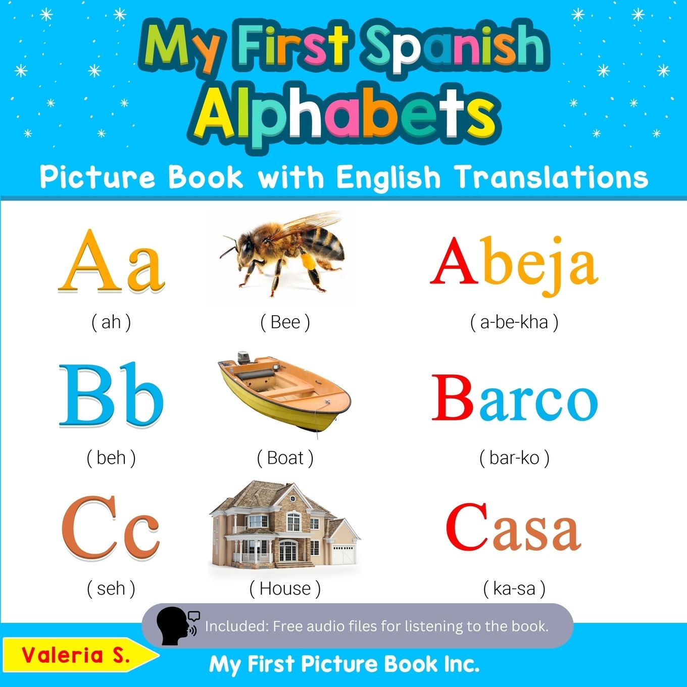 Cover: 9780369600035 | My First Spanish Alphabets Picture Book with English Translations | S.