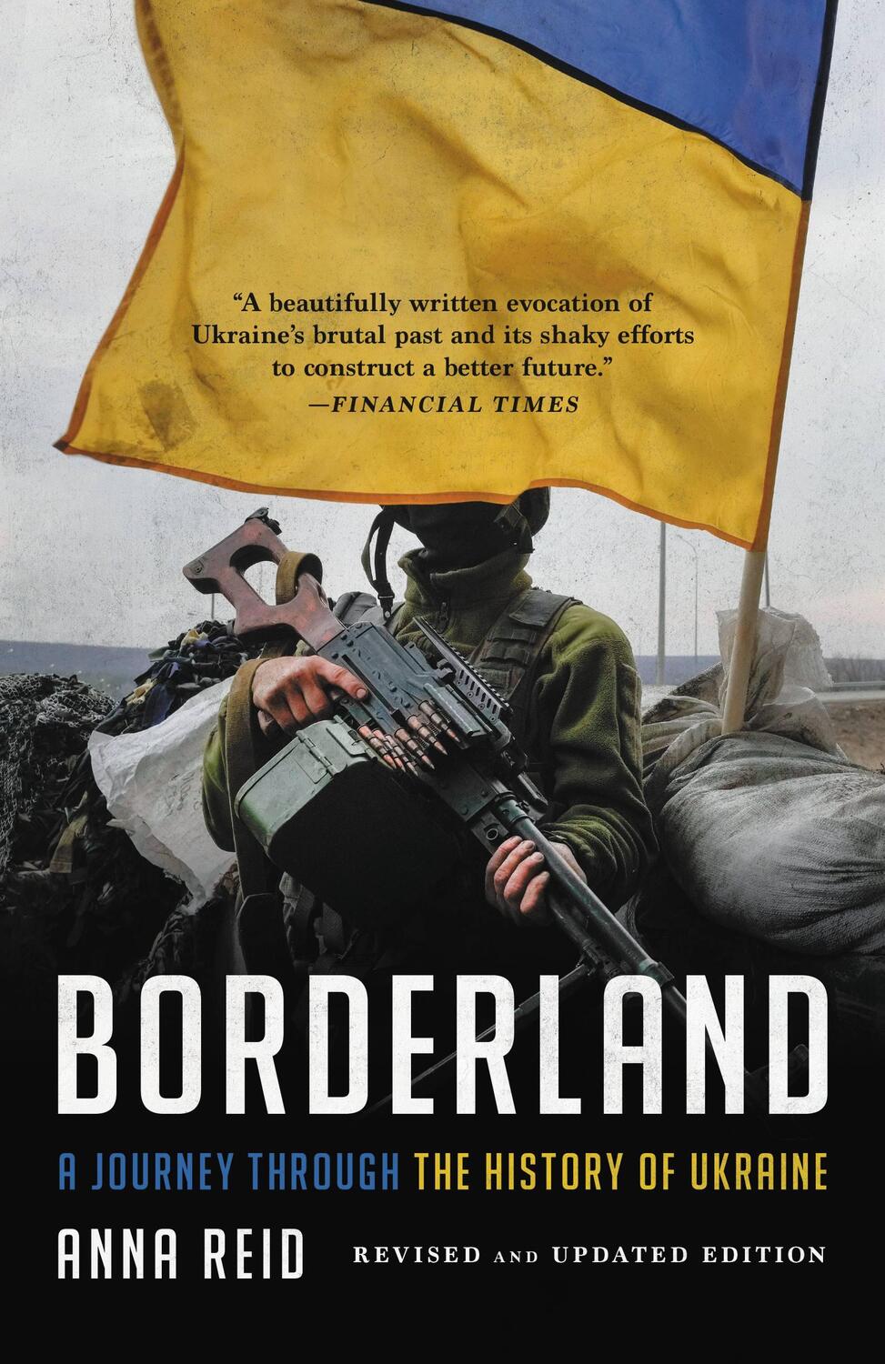 Cover: 9781541603486 | Borderland: A Journey Through the History of Ukraine | Anna Reid