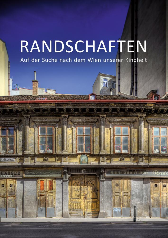 Cover: 9783851612462 | Randschaften | Auf der Suche nach dem Wien unserer Kindheit | Jahn