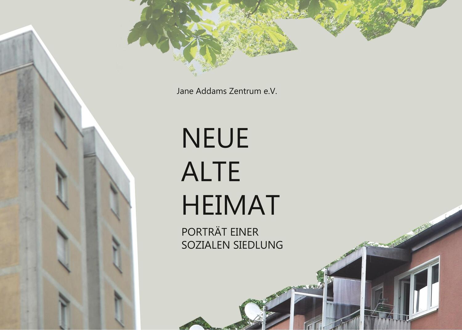 Cover: 9783746010984 | Neue alte Heimat | Porträt einer sozialen Siedlung | Pereira (u. a.)
