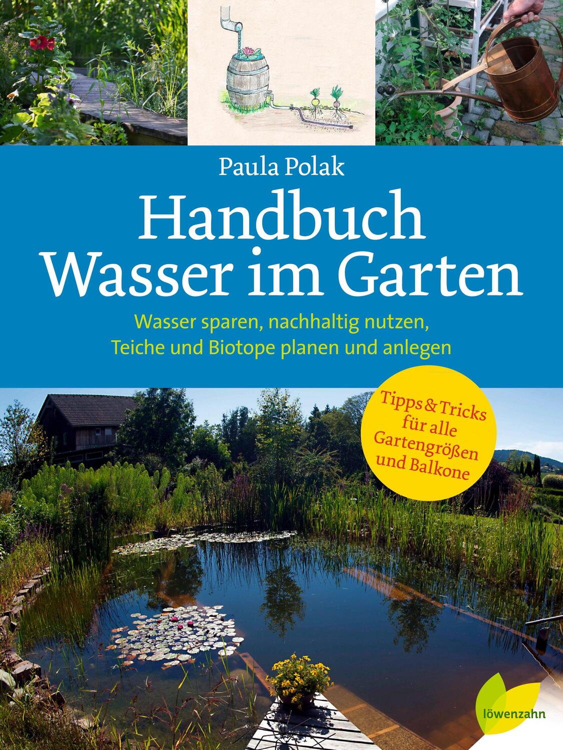 Cover: 9783706626255 | Handbuch Wasser im Garten | Paula Polak | Buch | 588 S. | Deutsch
