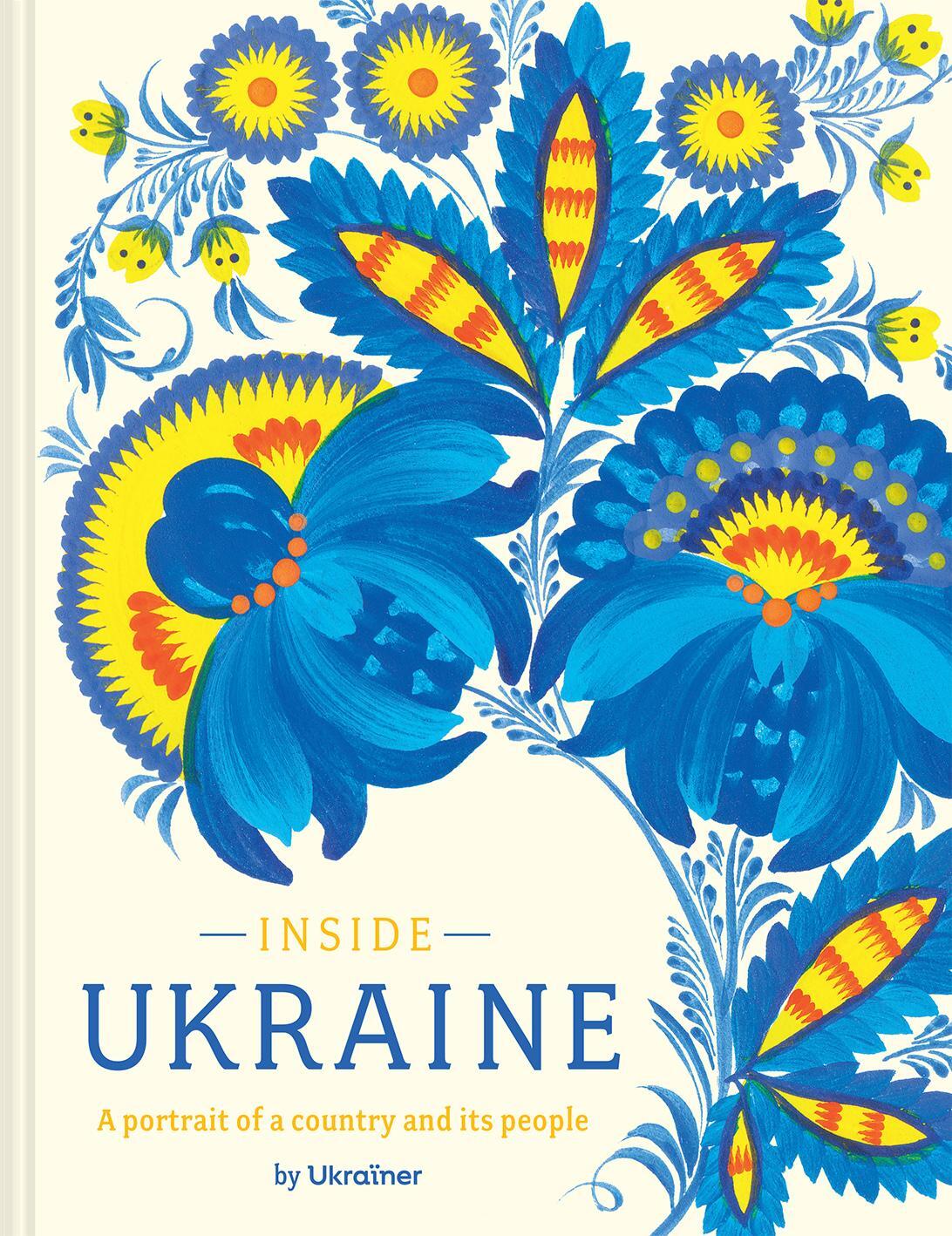 Cover: 9781849948555 | Inside Ukraine | A Portrait of a Country and its People | Ukraïner