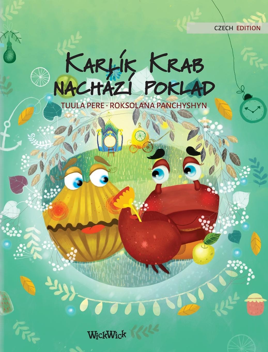 Cover: 9789523256507 | Karlík Krab nachází poklad | Tuula Pere | Buch | Colin the Crab | 2021