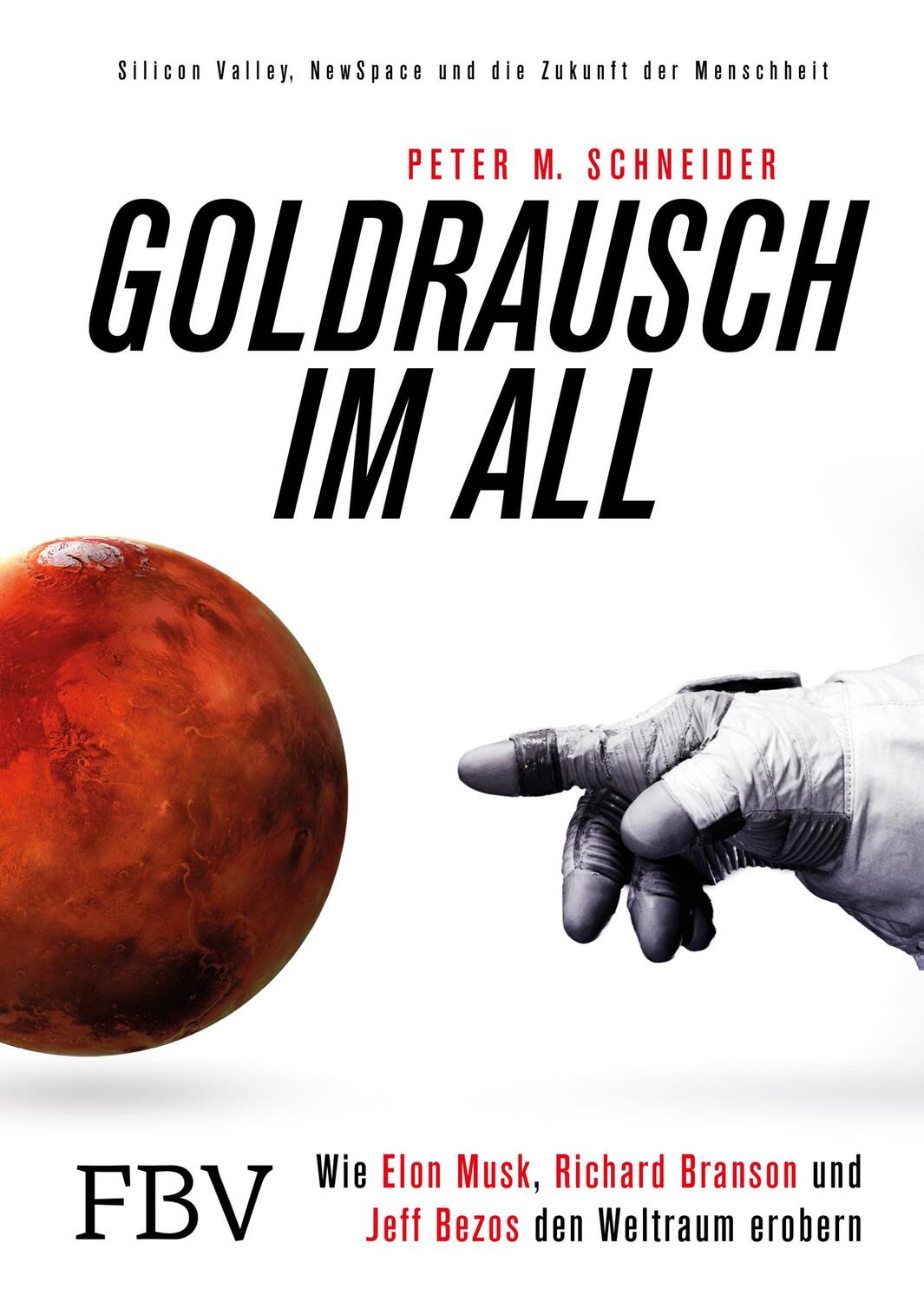 Cover: 9783959720854 | Goldrausch im All | Peter M. Schneider | Buch | Deutsch | 2018