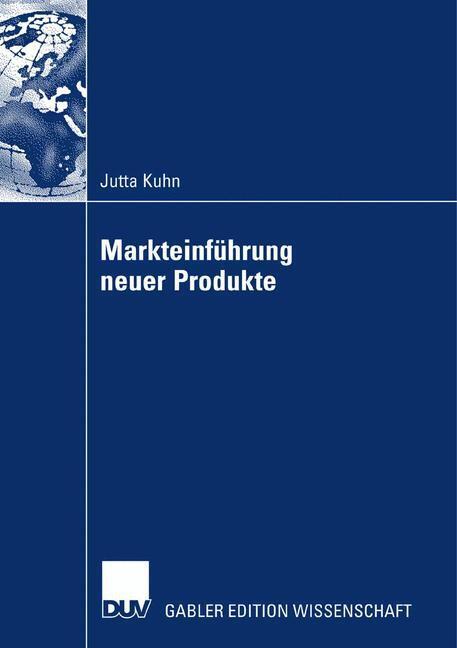 Cover: 9783835008564 | Markteinführung neuer Produkte | Jutta Kuhn | Taschenbuch | Paperback