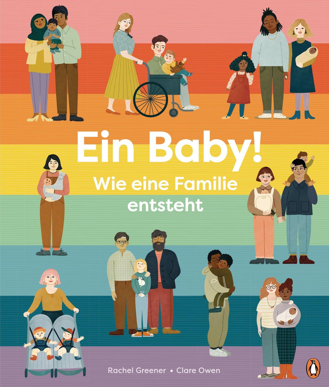 Cover: 9783328300861 | Ein Baby! Wie eine Familie entsteht | Rachel Greener | Buch | 32 S.