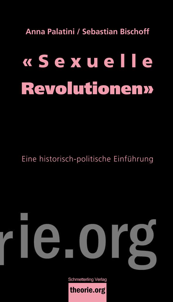 Cover: 9783896576484 | 'Sexuelle Revolutionen' | Eine historisch-politische Einführung | Buch