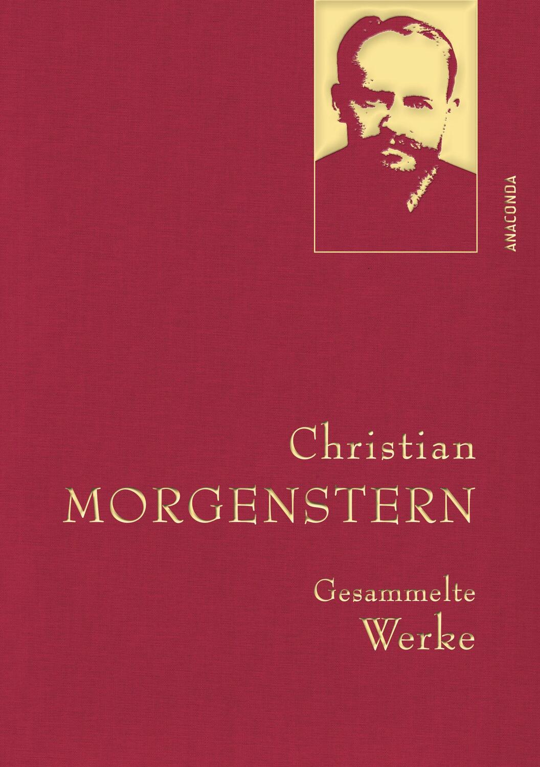 Cover: 9783730609750 | Christian Morgenstern, Gesammelte Werke | Christian Morgenstern | Buch