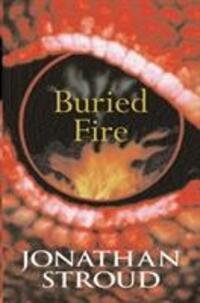 Cover: 9780552573207 | Buried Fire | Jonathan Stroud | Taschenbuch | Kartoniert / Broschiert