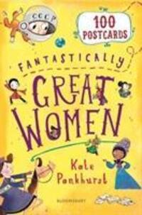 Cover: 9781526610096 | Pankhurst, K: Fantastically Great Women 100 Postcards | Kate Pankhurst