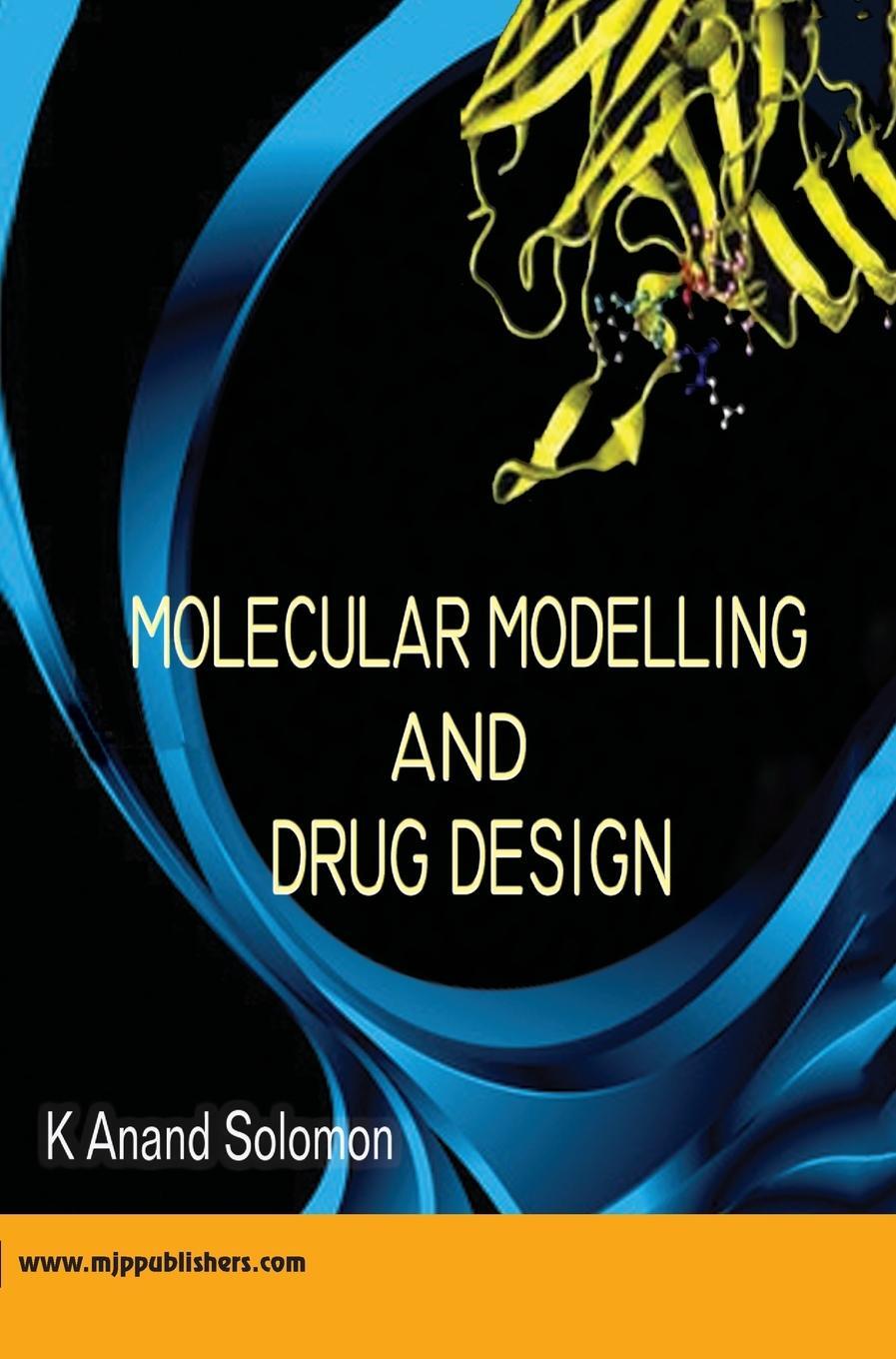 Cover: 9788180940606 | MOLECULAR MODELLING AND DRUG DESIGN | Fathimunisa Begum | Buch | 2021