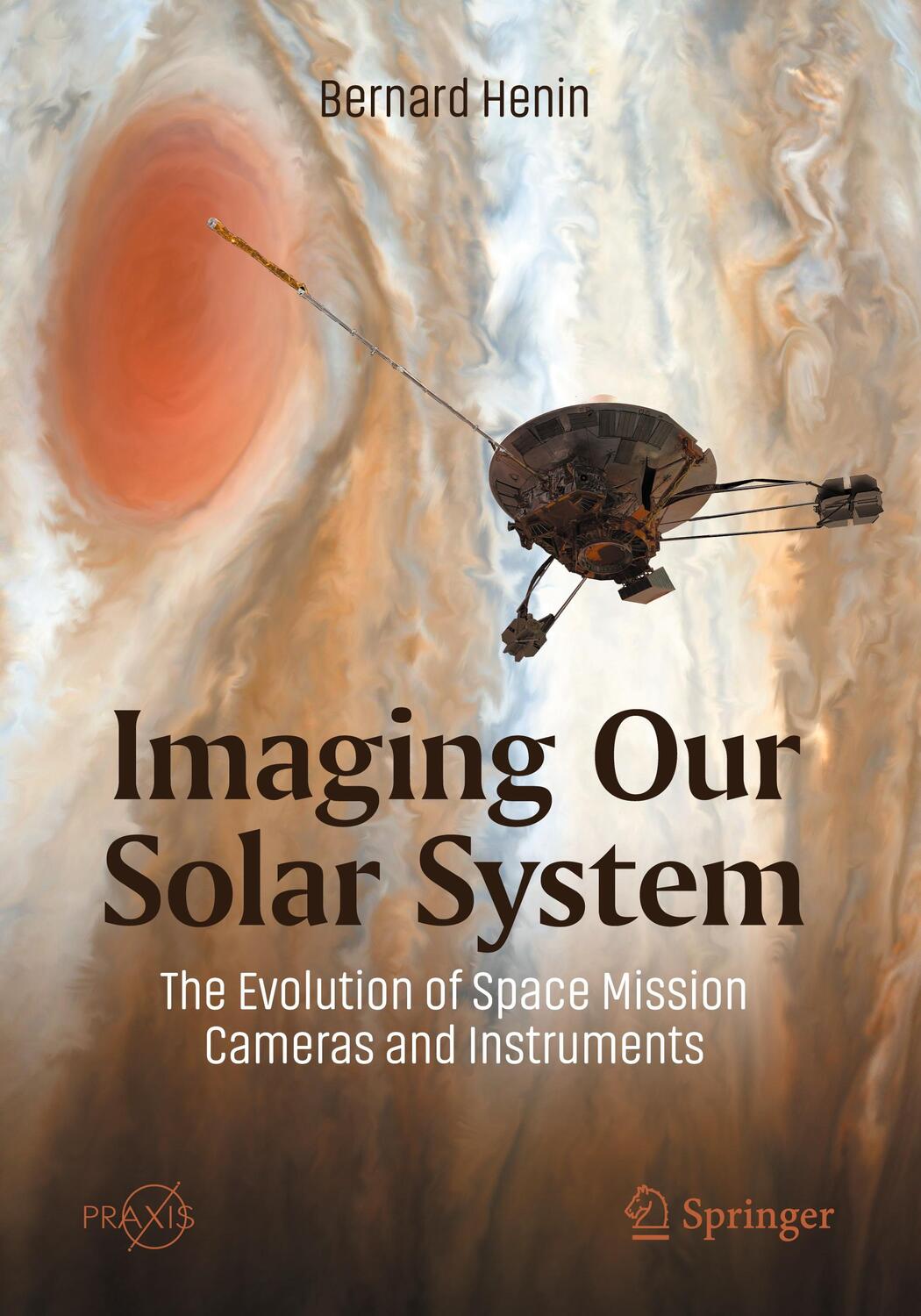 Cover: 9783030904982 | Imaging Our Solar System: The Evolution of Space Mission Cameras...