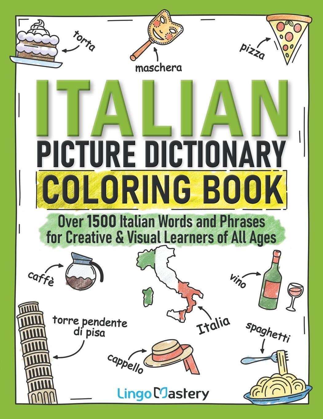 Cover: 9781951949501 | Italian Picture Dictionary Coloring Book | Lingo Mastery | Taschenbuch