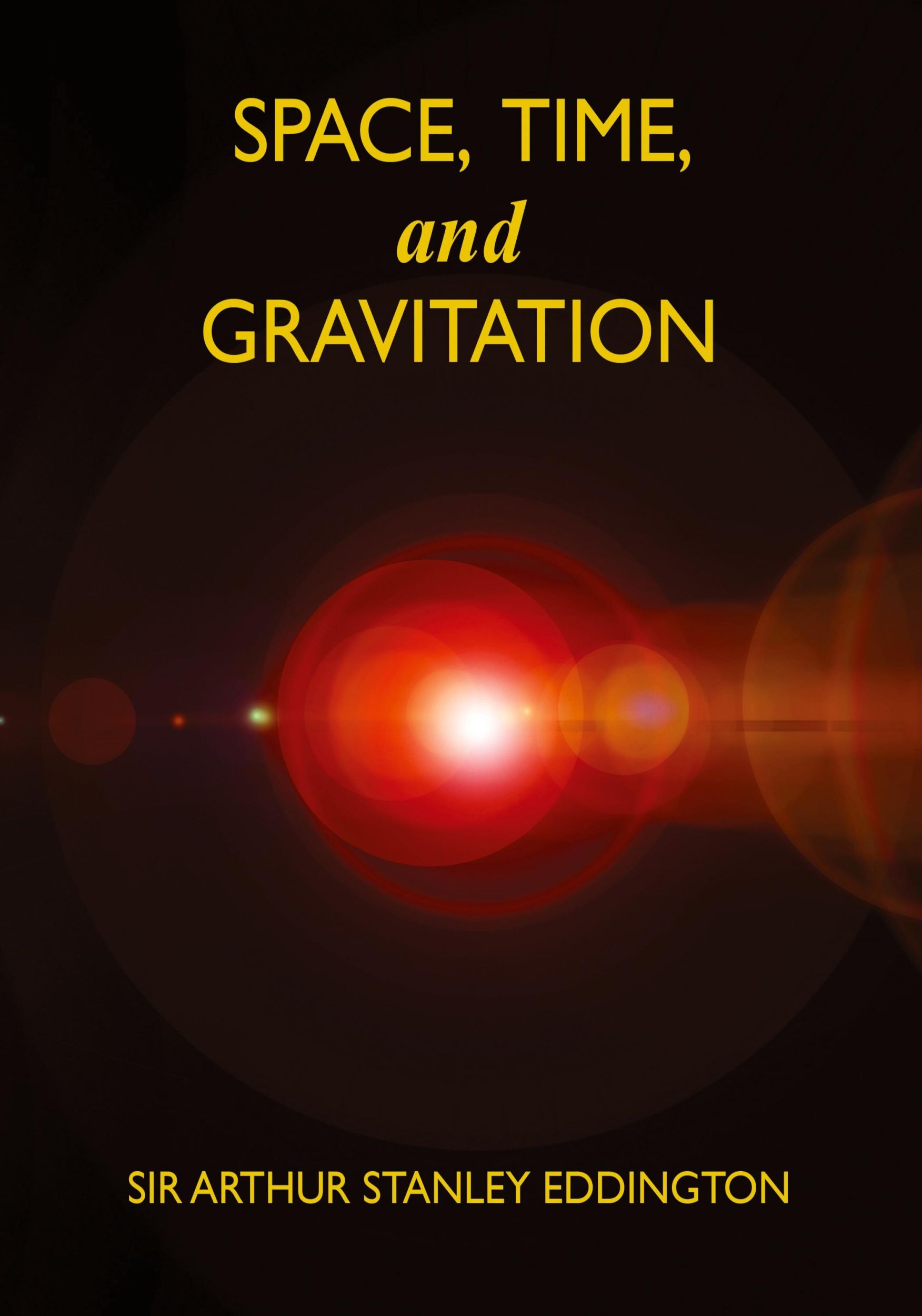 Cover: 9781434404503 | Space, Time, and Gravitation | Arthur Stanley Eddington | Taschenbuch