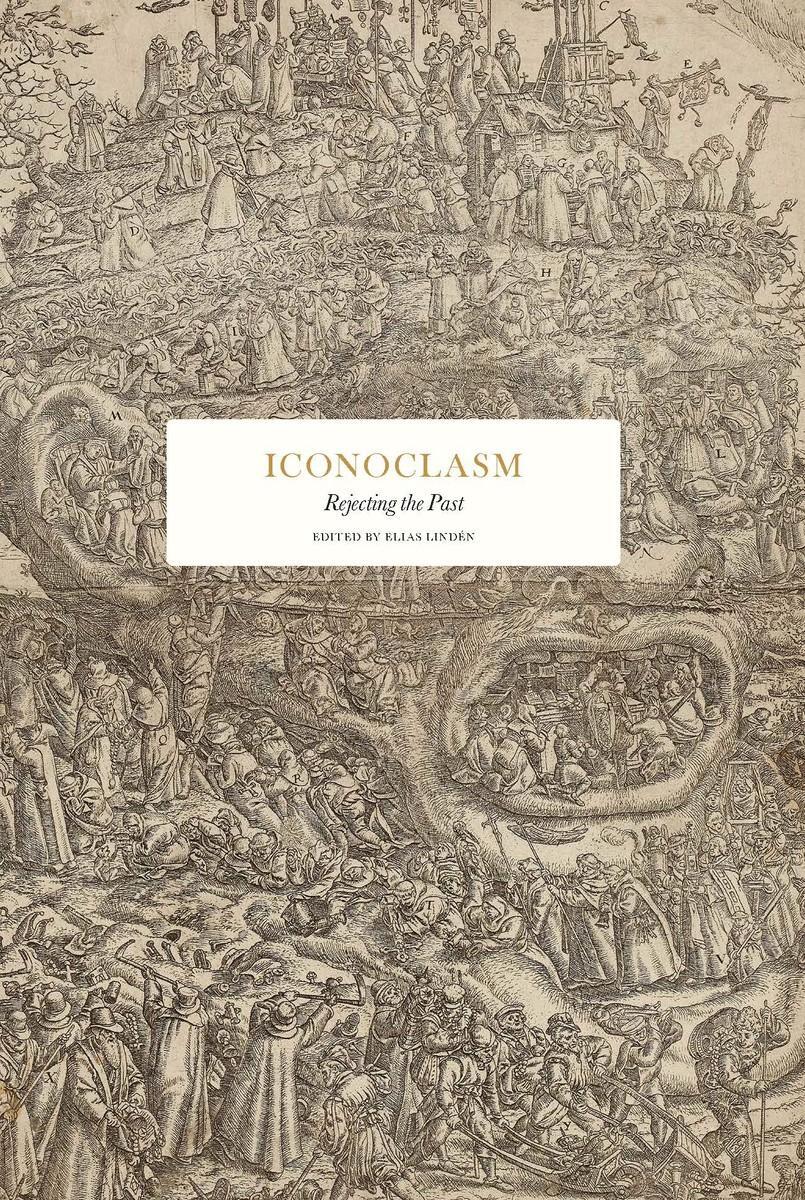 Cover: 9789189425910 | Iconoclasm: Rejecting the Past | Buch | Englisch | 2024