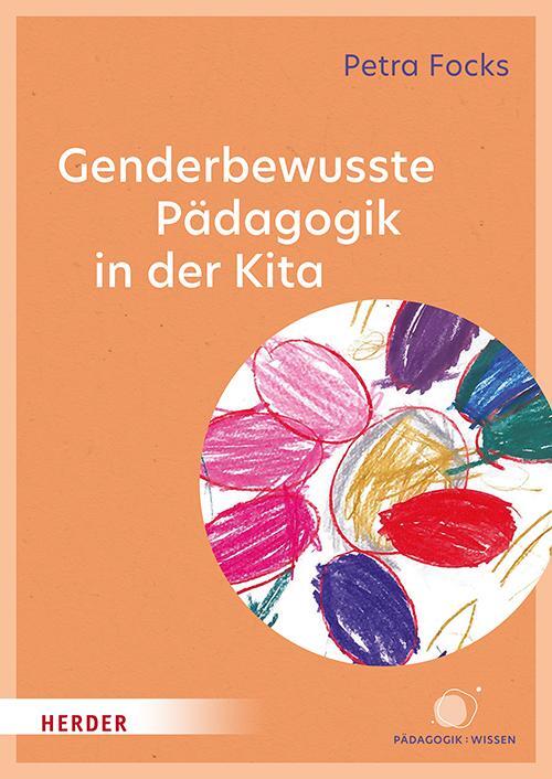 Cover: 9783451397714 | Genderbewusste Pädagogik in der Kita | Petra Focks | Taschenbuch