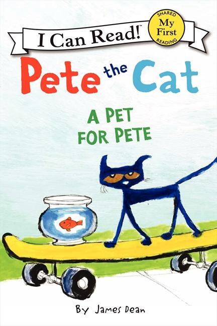 Cover: 9780062303790 | Pete the Cat: A Pet for Pete | James Dean (u. a.) | Taschenbuch | 2014