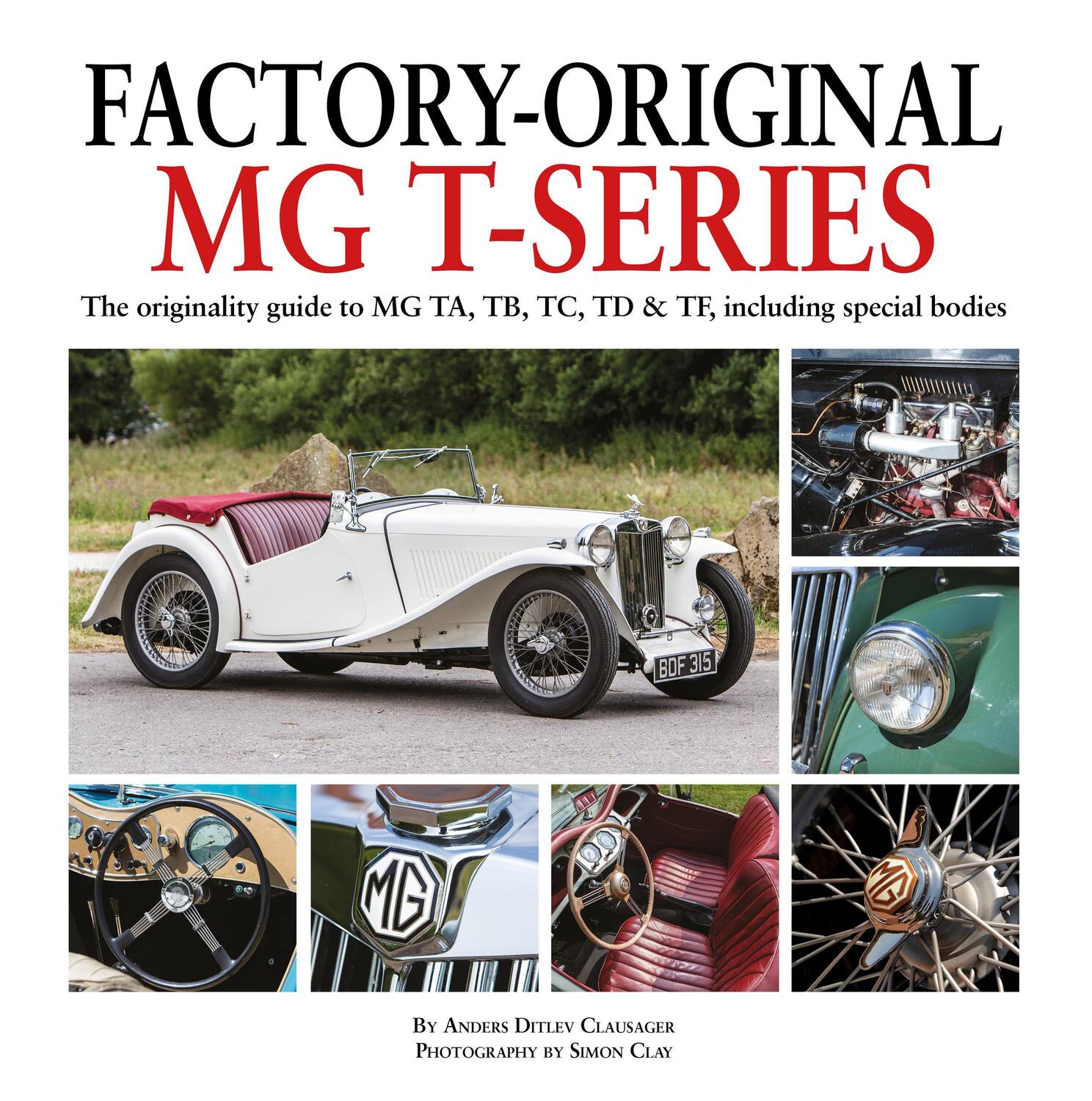 Cover: 9781906133801 | Factory-Original MG T-Series | Anders Ditlev Clausager | Buch | 2019