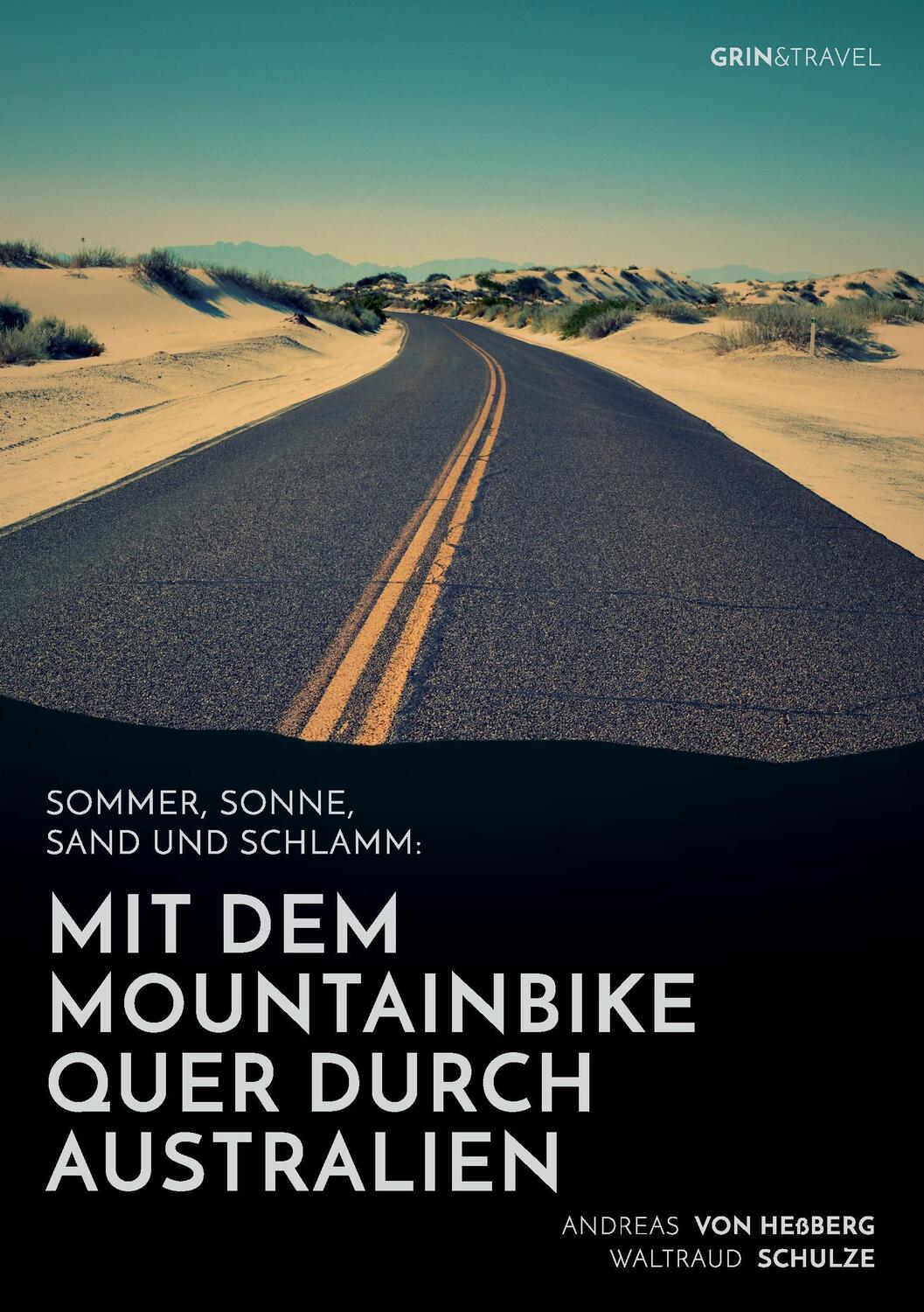 Cover: 9783656598725 | Sommer, Sonne, Sand und Schlamm: Mit dem Mountainbike quer durch...