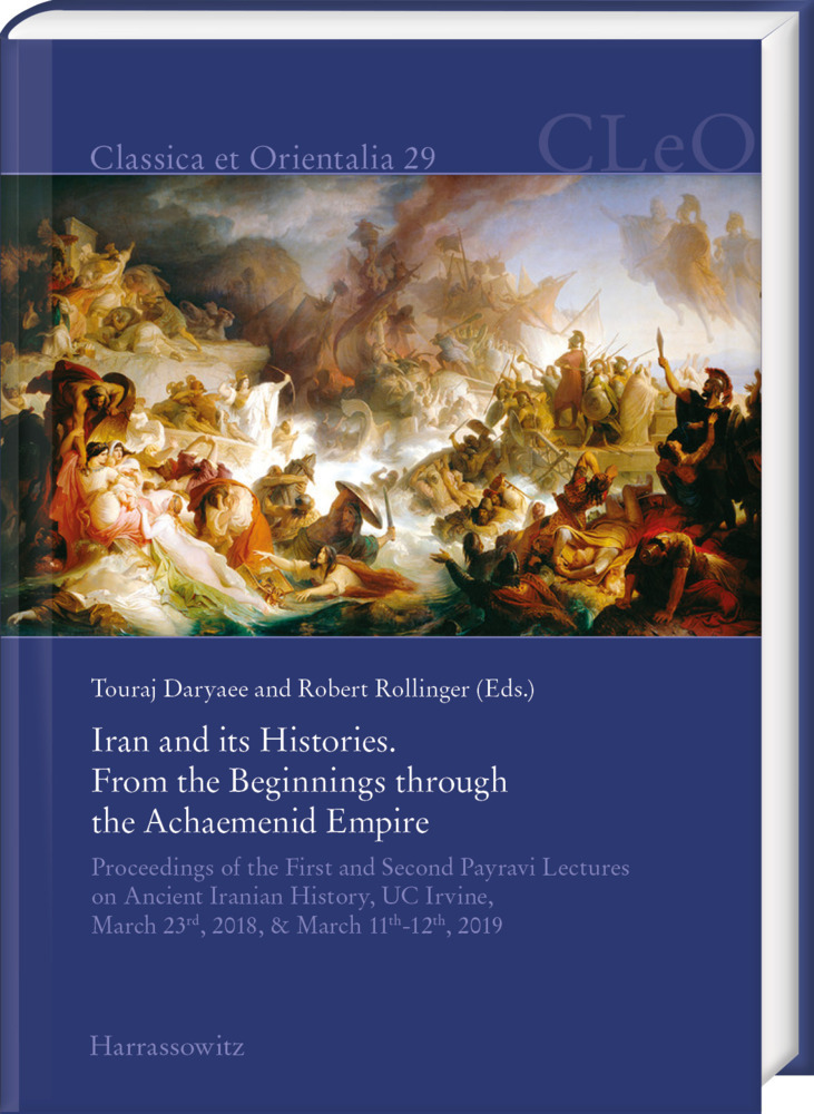 Cover: 9783447116831 | Iran and its Histories. From the Beginnings through the Achaemenid...