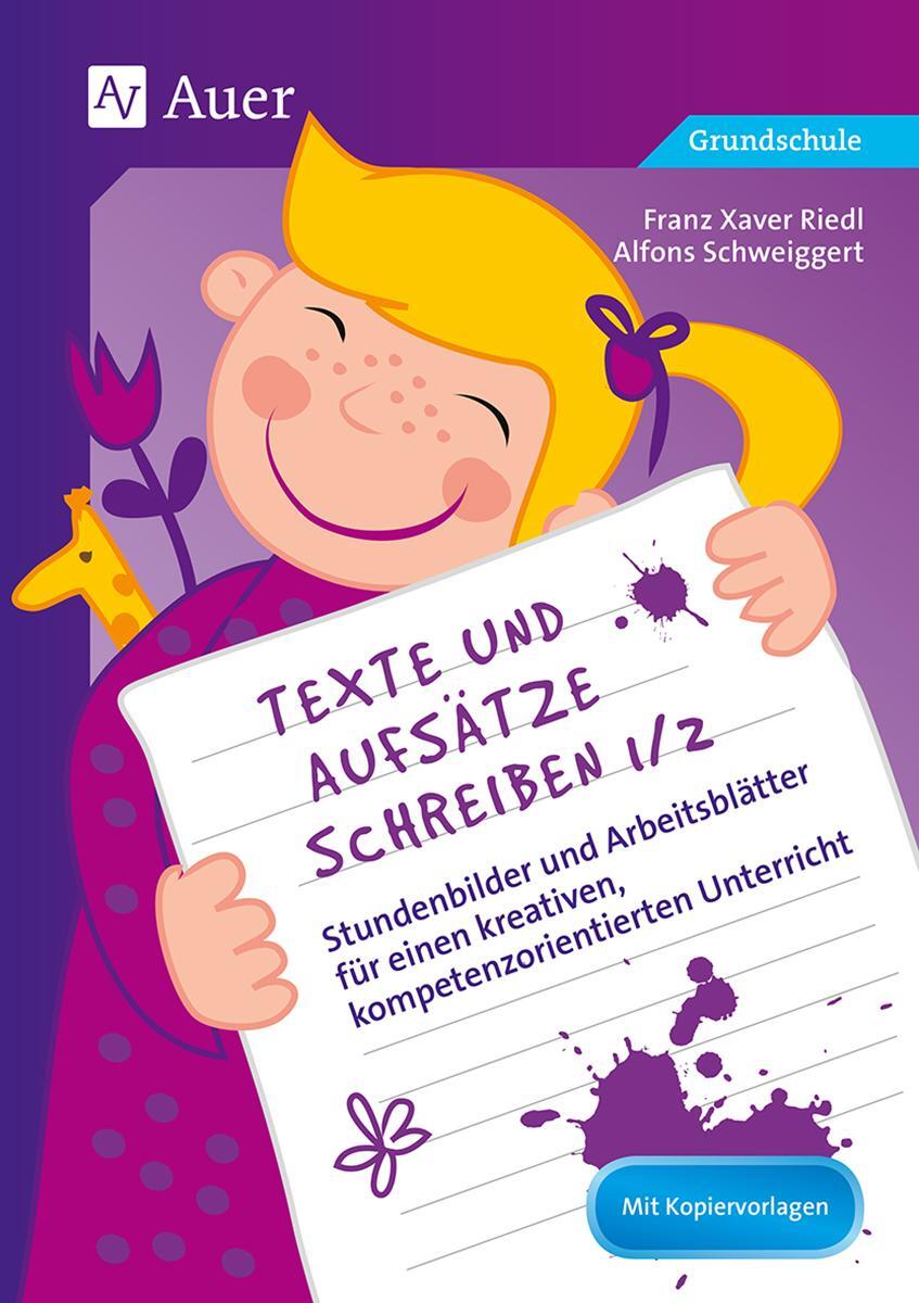 Cover: 9783403074779 | Texte und Aufsätze schreiben 1/2 | Franz Xaver Riedl (u. a.) | Buch