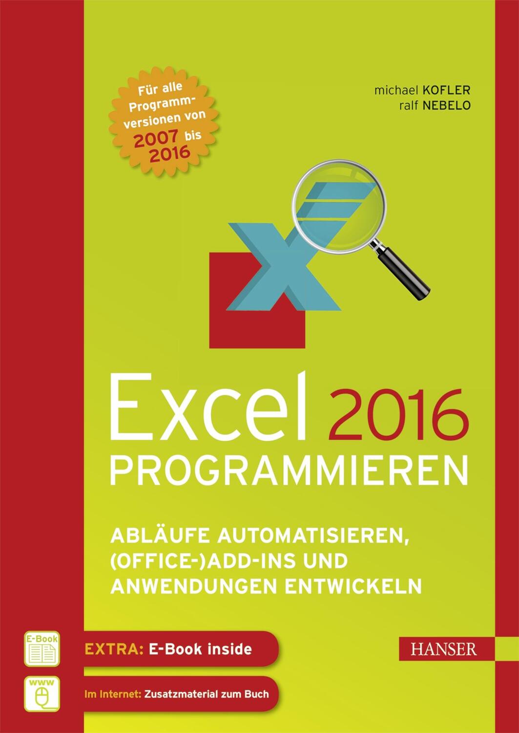 Cover: 9783446447981 | Excel 2016 programmieren | Ralf Nebelo (u. a.) | Bundle | 1 Buch