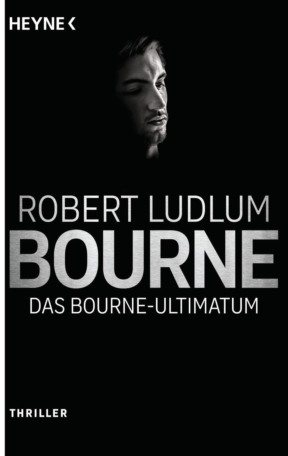 Cover: 9783453438606 | Das Bourne Ultimatum | Robert Ludlum | Taschenbuch | Jason Bourne