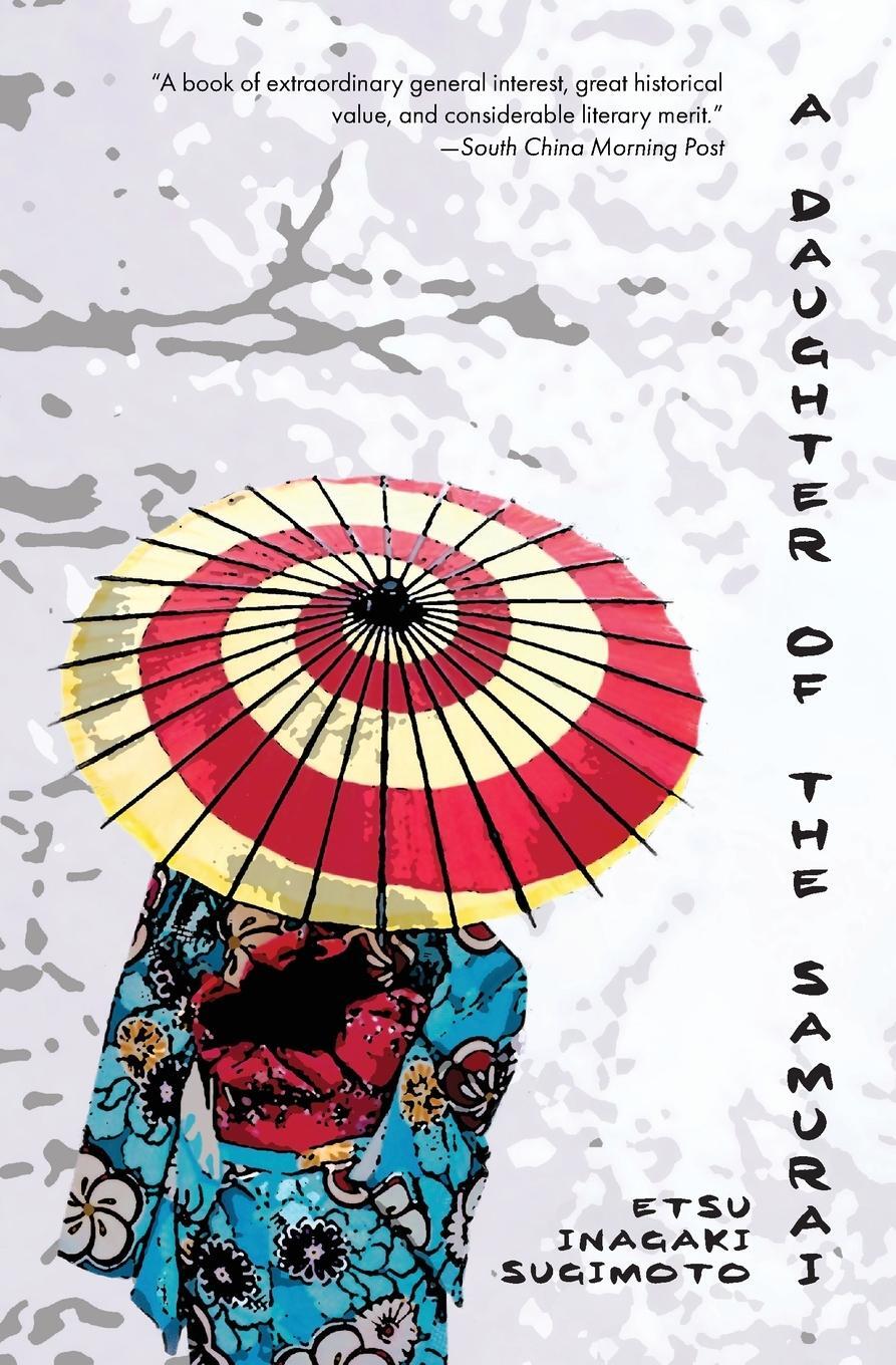 Cover: 9781954525061 | A Daughter of the Samurai (Warbler Classics) | Etsu Inagaki Sugimoto
