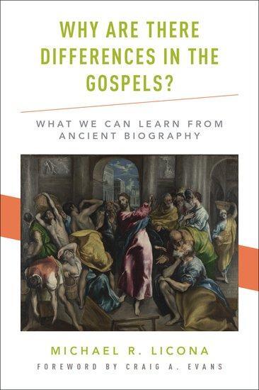 Cover: 9780190264260 | Why Are There Differences in the Gospels? | Michael R Licona | Buch