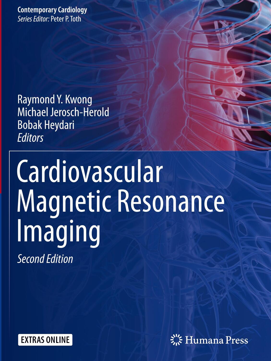 Cover: 9781493988396 | Cardiovascular Magnetic Resonance Imaging | Raymond Y. Kwong (u. a.)