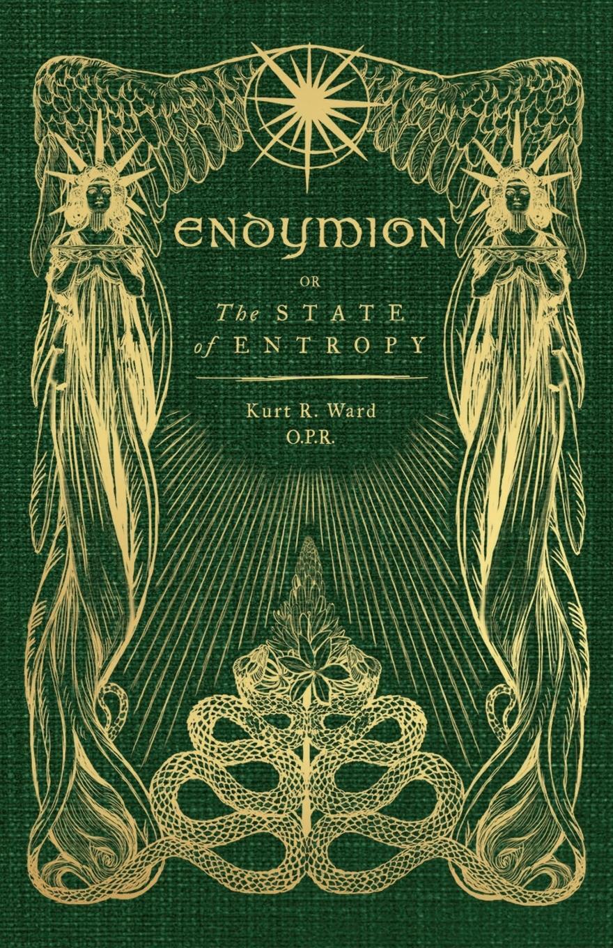 Cover: 9789083219202 | Endymion or The State of Entropy | A lyrical drama | Kurt Ward (u. a.)
