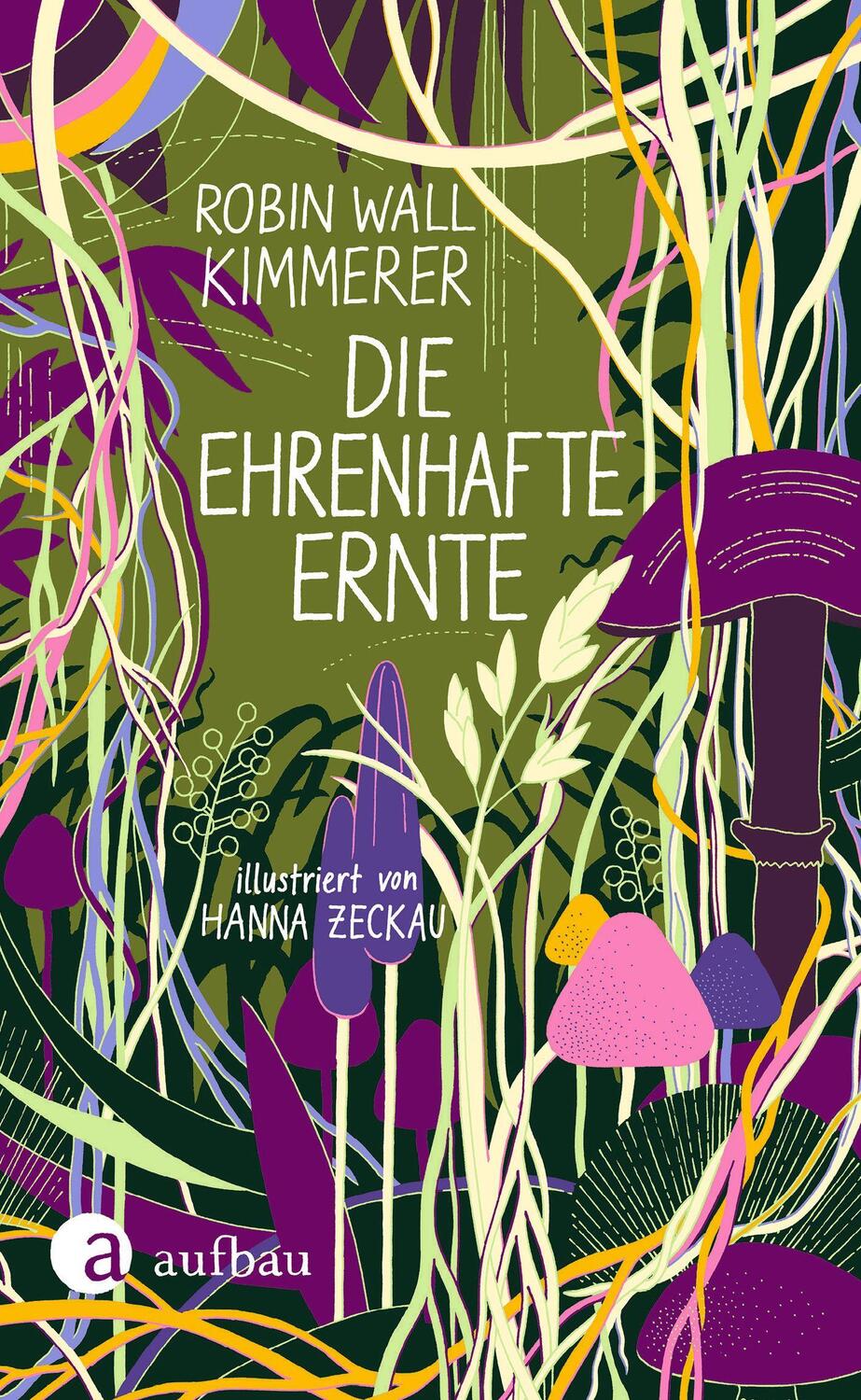Cover: 9783351042356 | Die ehrenhafte Ernte | Robin Wall Kimmerer | Buch | 136 S. | Deutsch