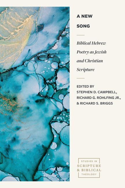 Cover: 9781683596912 | Biblical Hebrew Poetry as Jewish and Christian Scr ipture | Campbell