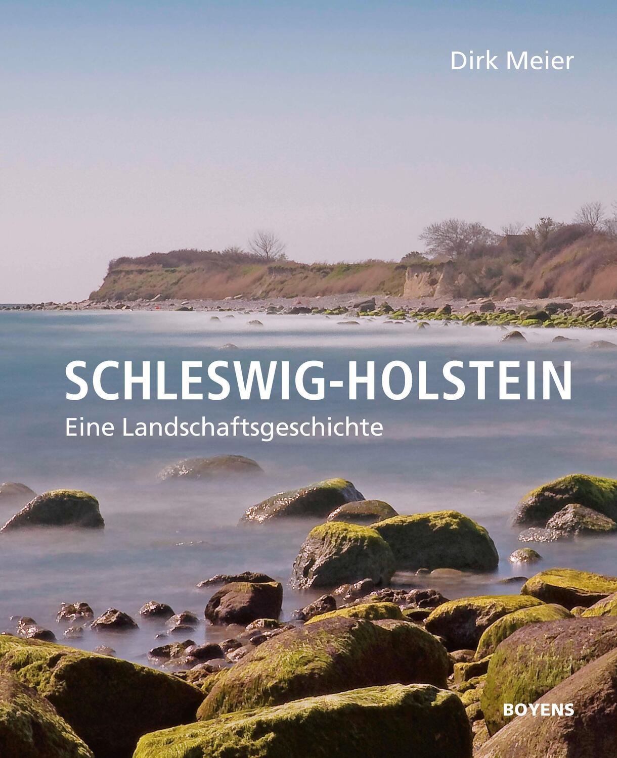 Cover: 9783804215047 | Schleswig-Holstein | Eine Landschaftsgeschichte | Dirk Meier | Buch